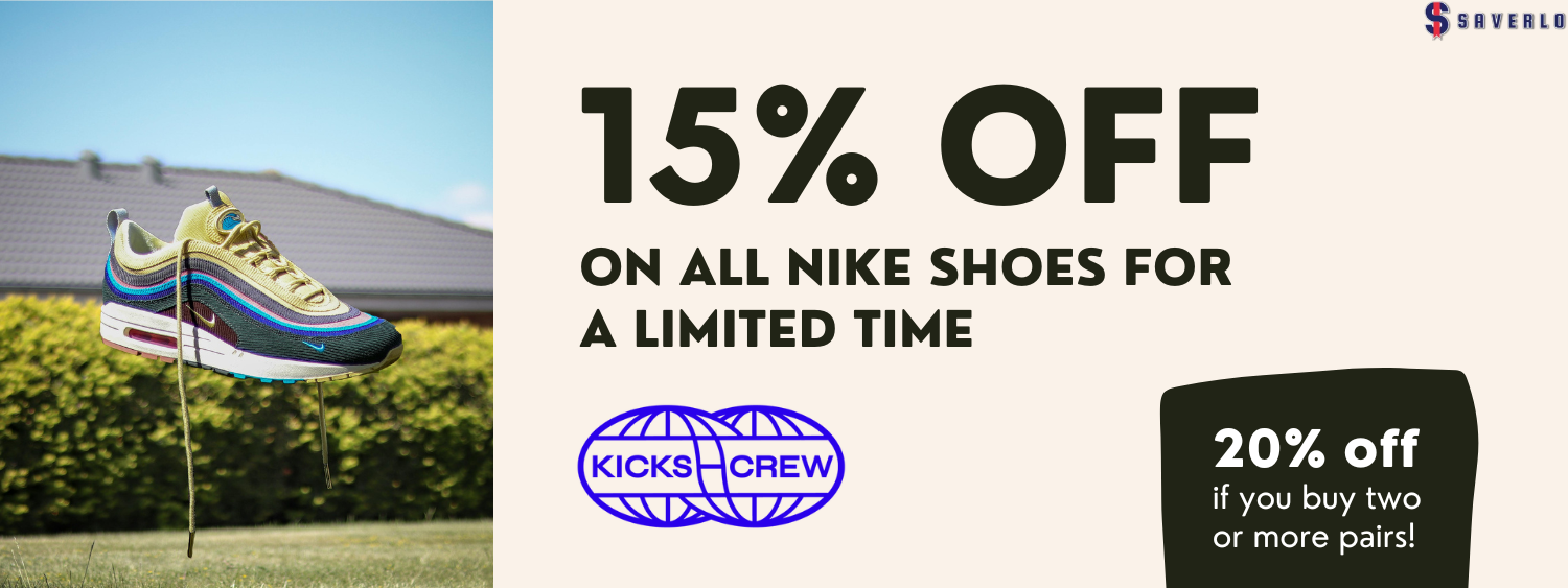 Promotional banner for a Kicks Crew sale on Nike shoes via Saverlo, offering 15% off one pair or 20% off for two or more.