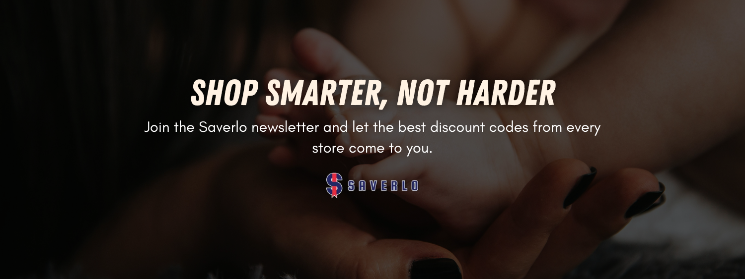 An adult's hands hold a baby's foot. Text overlay: "Shop Smarter, Not Harder. Join the Saverlo newsletter.