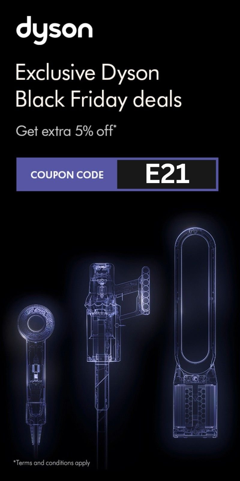 Promotional banner for Dyson Black Friday deals offering an extra 5% off with code E21, featuring technical drawings of a hairdryer, vacuum, and purifier.